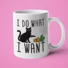 I Do What I Want Funny Cats Lovers Mug Black Cat Mug Chritmas Gift for Cat